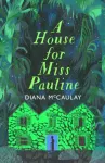 House for Miss Pauline