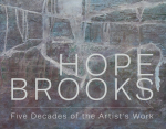 Hope Brooks: Five Decades of the Artist&rsquo;s Work