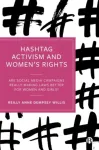 Hashtag Activism and Women&rsquo;s Rights