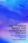 Ottoman Empire and Safavid Iran, 1639 1683