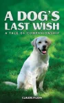 Dog's Last Wish