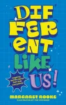 Different Like Us!