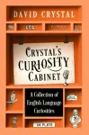 Crystal&rsquo;s Curiosity Cabinet
