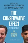 Conservative Effect, 2010&ndash;2024