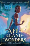 Afia in the Land of Wonders