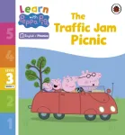 Learn with Peppa Phonics Level 3 Book 5 &ndash; The Traffic Jam Picnic (Phonics Reader)