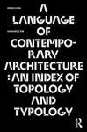 Language of Contemporary Architecture