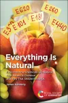 Everything Is Natural