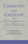 Command and Creation: A Shi&lsquo;i Cosmological Treatise
