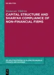 Capital Structure and Shari&rsquo;ah Compliance of non-Financial Firms
