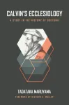 Calvin's Ecclesiology
