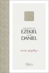 The Books of Ezekiel and Daniel