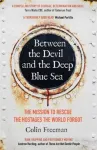 Between the Devil and the Deep Blue Sea