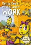 Bernie Bee's Wings Won't Work