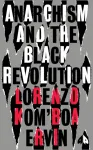 Anarchism and the Black Revolution