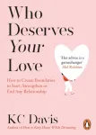 Who Deserves Your Love