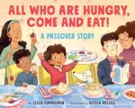 All Who Are Hungry, Come and Eat!