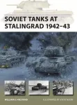 Soviet Tanks at Stalingrad 1942&ndash;43