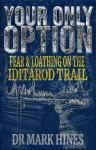 Your Only Option