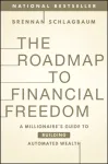 The Roadmap to Financial Freedom