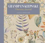 Grandpa&rsquo;s Keepsake Memory Journal