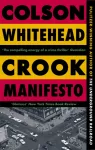 Crook Manifesto, &lsquo;Fast, fun, ribald&rsquo; Sunday Times