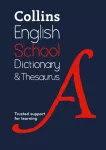 School Dictionary and Thesaurus, Trusted Support for Learning
