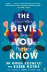 Devil You Know, Encounters in Forensic Psychiatry