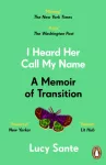 I Heard Her Call My Name, A memoir of transition