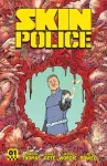 Skin Police Vol. 1, Crimes Against Nature