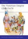 The Venetian Empire 1200&ndash;1670