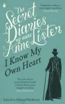 Secret Diaries Of Miss Anne Lister: Vol. 1