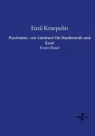 Psychiatrie - ein Lehrbuch fur Studierende und Arzte