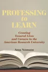 Professing to Learn