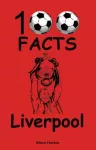 Liverpool - 100 Facts