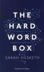The Hard Word Box