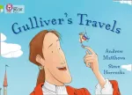 Gulliver&rsquo;s Travels