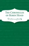The Chronicles of Robin Hood