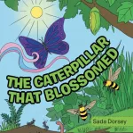 Caterpillar That Blossomed