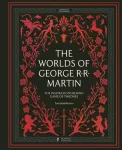 Worlds of George RR Martin