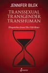 Transsexual Transgender Transhuman