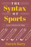 Syntax of Sports, Class 3