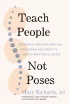 Teach People, Not Poses