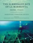 Submerged Site of La Marmotta (Rome, Italy)