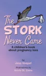 STORK Never Came