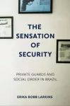 Sensation of Security