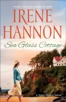 Sea Glass Cottage &ndash; A Hope Harbor Novel