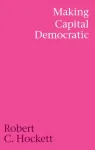 Making Capital Democratic