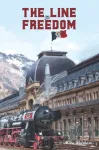 The Line to Freedom