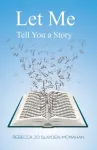 Let Me Tell You a Story